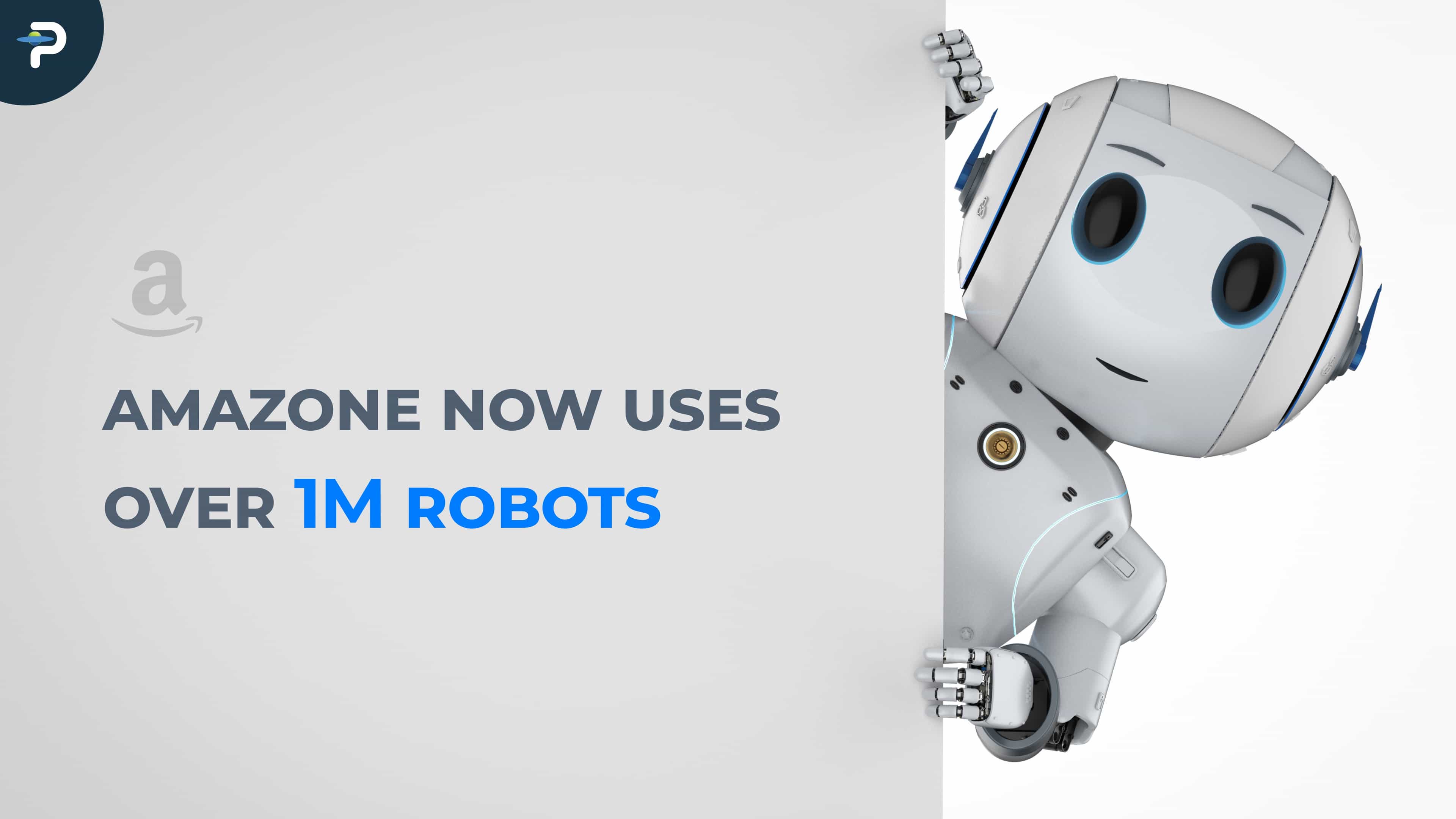Amazon now uses over 1M robots