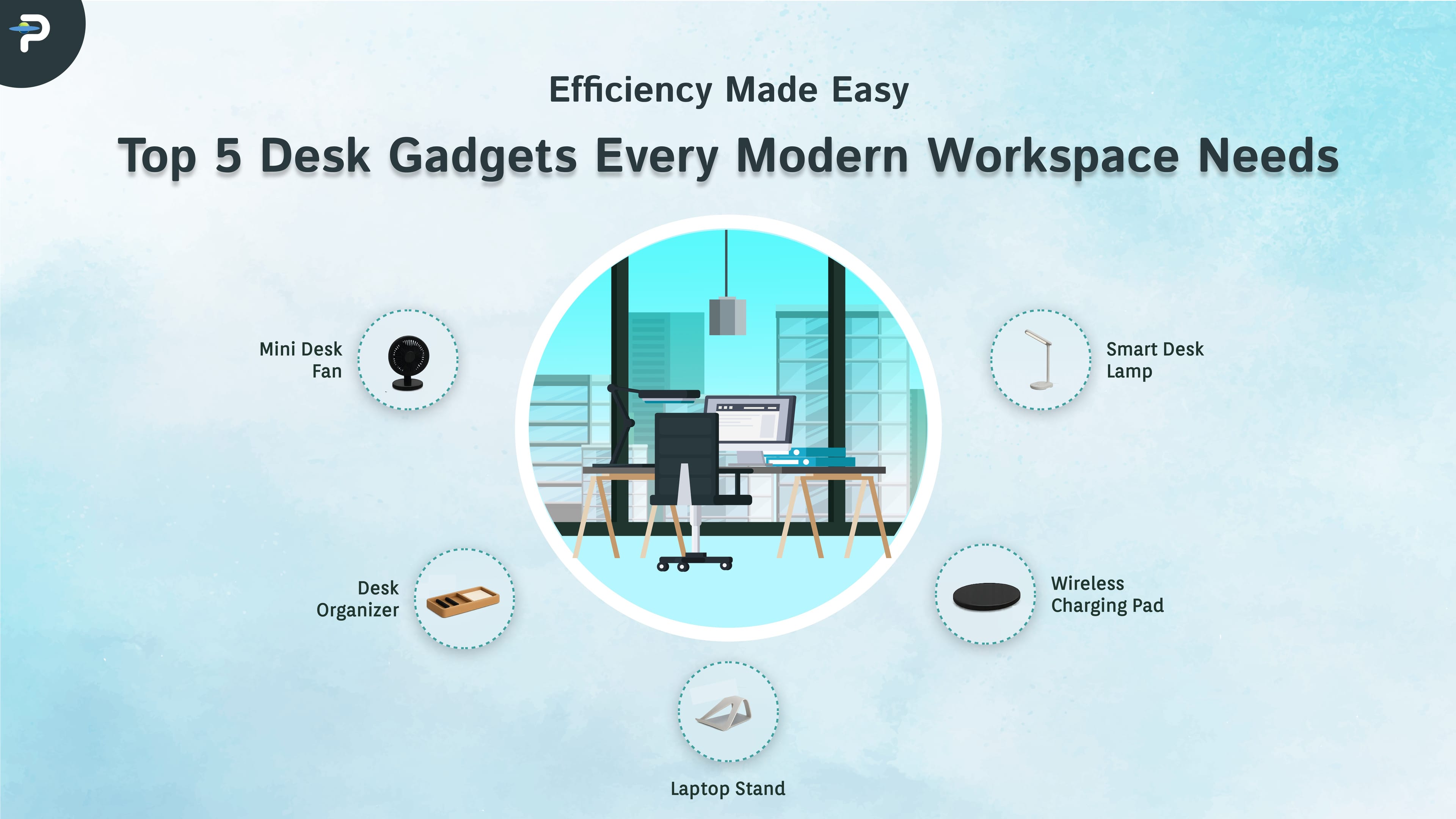Top 5 Desk Gadgets Every Modern Workspace Needs