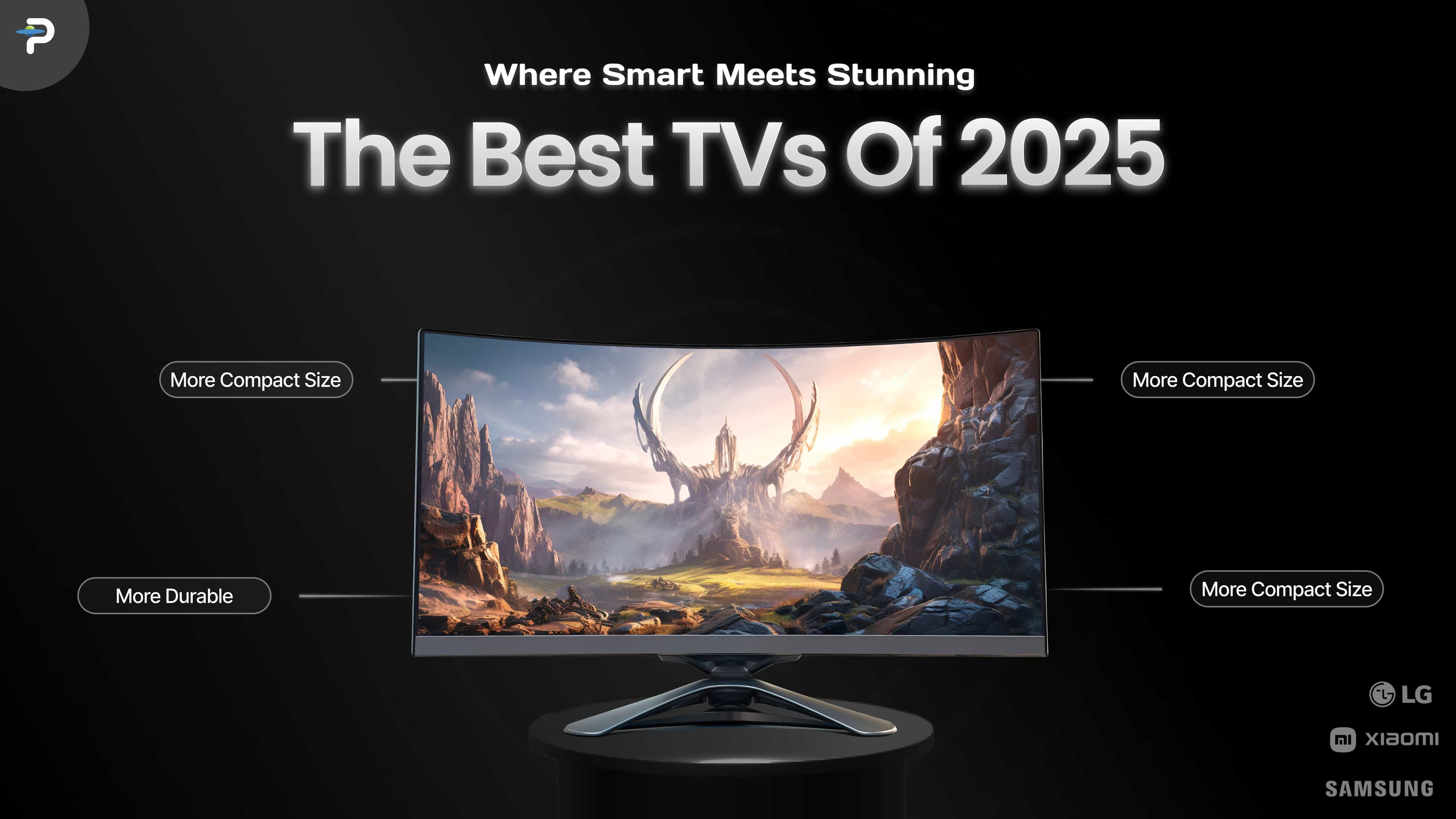 The Best TVs of 2025: Where Smart Meets Stunning
