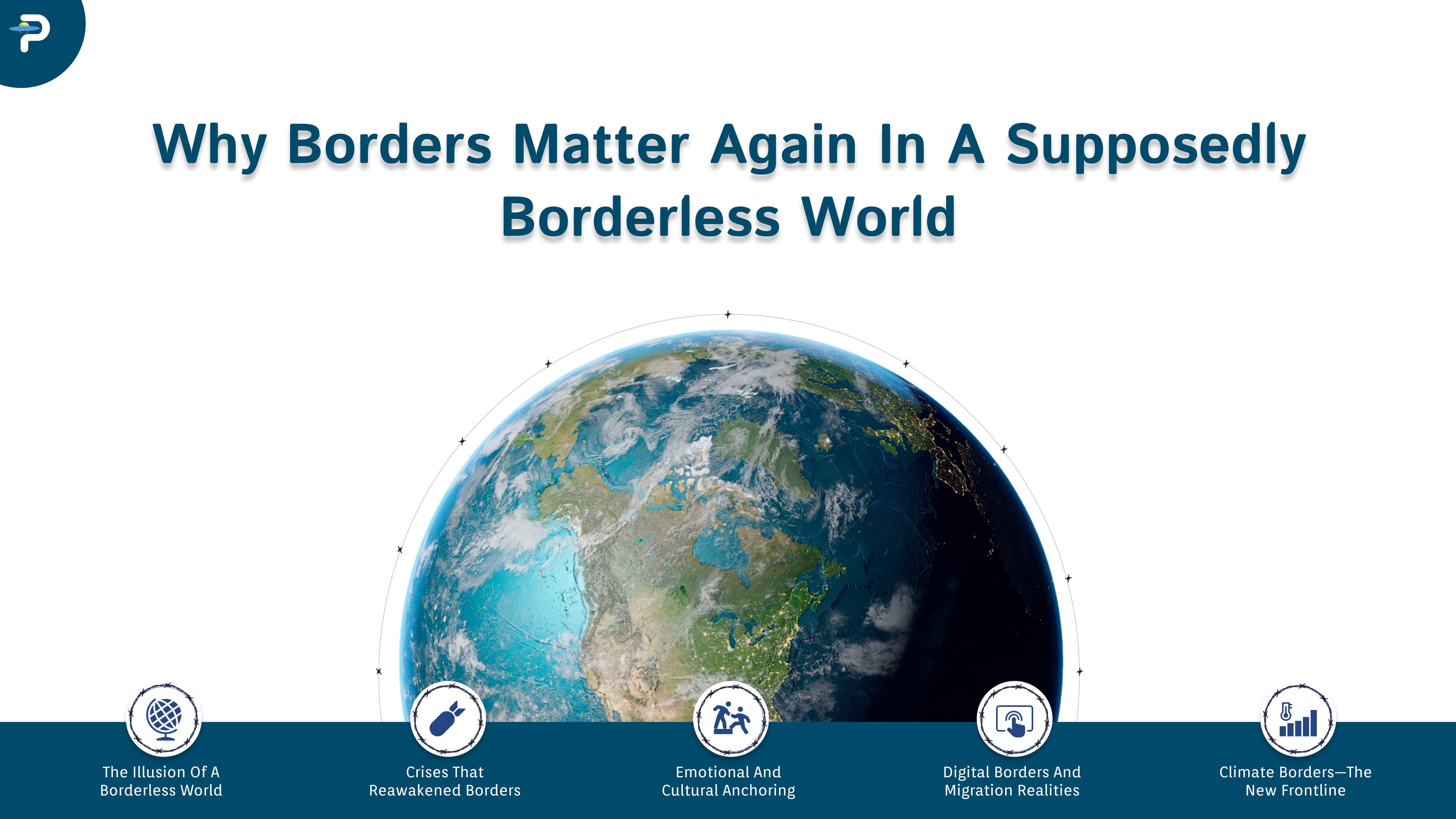 why-borders-matter-again-in-a-supposedly-borderless-world