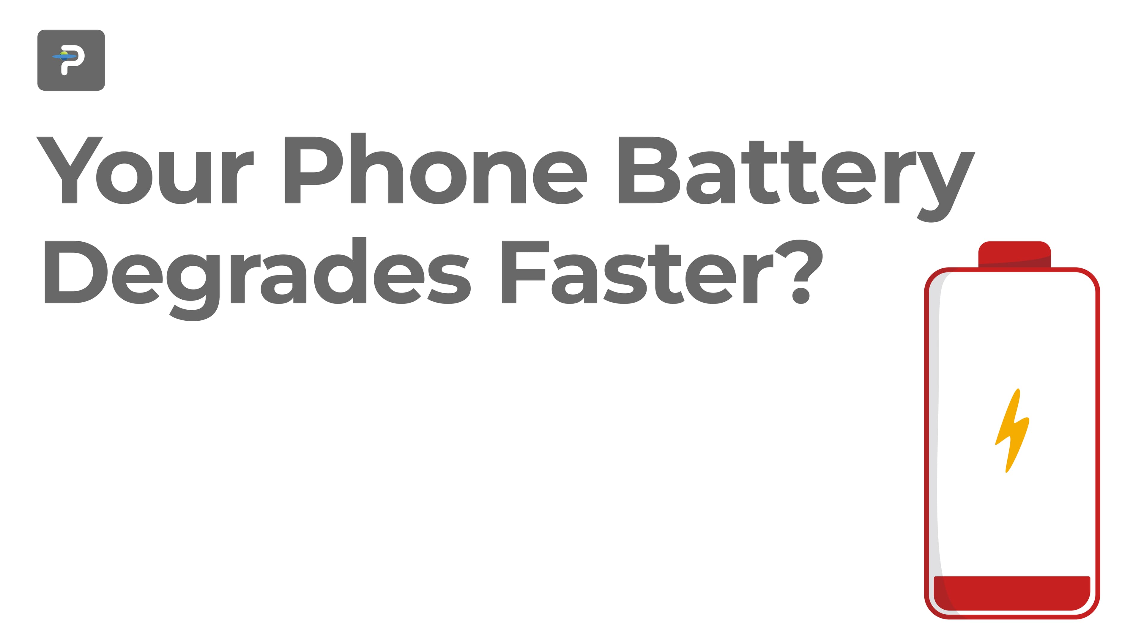 why-your-phone-battery-degrades-faster-than-expected